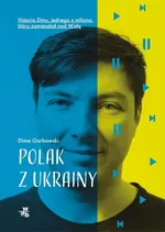 Polak z Ukrainy - Dima Garbowski