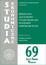 Społeczno-kulturowe uwarunkowania systemów gospodarczych. SE 69