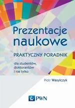 Prezentacje naukowe - Piotr Wasylczyk