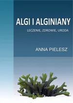 Algi i alginiany - Anna Pielesz