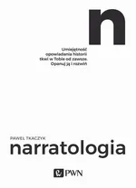Narratologia - Paweł Tkaczyk