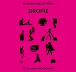 Dropie - Natalka Suszyńska