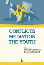 Conflicts Mediation The Youth - Lech Sałaciński