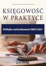 Polityka rachunkowości NGO 2021 - Katarzyna Trzpioła