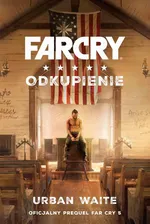 Far Cry. Odkupienie - Urban Waite