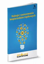 Rodzaje i zastosowania bezpieczników topikowych - Michał Świerżewski