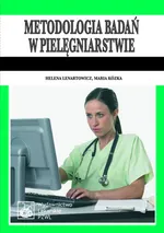 Metodologia badań w pielęgniarstwie - Helena Lenartowicz