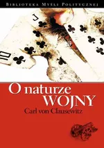 O naturze wojny - Carl von Clausewitz