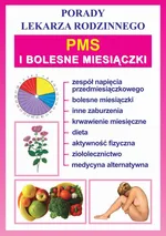 PMS i bolesne miesiączki - Praca zbiorowa