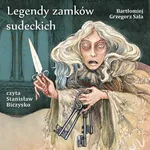 Legendy zamków sudeckich - Bartłomiej Grzegorz Sala