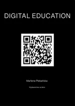 Digital education. Jak kształcić kompetencje przyszłości? - Marlena Plebańska