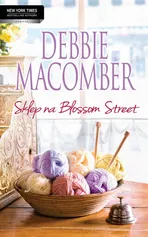 Sklep na Blossom Street - Debbie Macomber
