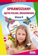Sprawdziany. Język polski. Środowisko Klasa II - Beata Guzowska