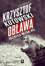Obława. Agentka Ultra. Tom 5 - Krzysztof Kotowski