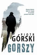 Gorszy - Piotr Górski