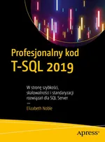 Profesjonalny kod T-SQL 2019 - Elizabeth Noble