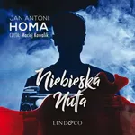 Niebieska nuta. Detektyw Bartosz Czarnoleski. Tom 3 - Jan Antoni Homa