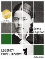 Legendy Chrystusowe - Selma Lagerlöf
