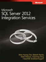 Microsoft SQL Server 2012 Integration Services - Praca zbiorowa