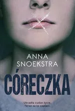 Córeczka - Anna Snoekstra