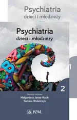Psychiatria dzieci i młodzieży PAKIET: tom 1-2