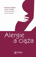 Alergie a ciąża - Andrzej Bożek