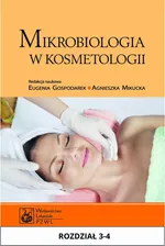 Mikrobiologia w kosmetologii. Rozdział 3-4