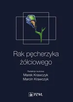 Rak pęcherzyka żółciowego - Marcin Krawczyk