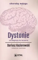 Dystonie - Dariusz Koziorowski