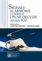 Sygnały alarmowe u chorych i pilne decyzje lekarzy POZ - prof. dr hab. n. med. Bożydar Latkowski