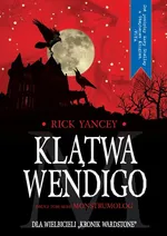 Klątwa Wendigo - Rick Yancey