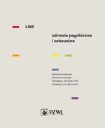 LGB Zdrowie psychiczne i seksualne - Remigiusz Jarosław Tritt