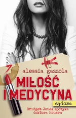 Miłość i medycyna (sądowa) - Alessia Gazzola