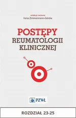 Postępy reumatologii klinicznej. Rozdział 23-25