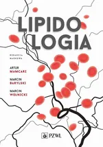 Lipidologia - Artur Mamcarz