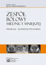 Zespół bólowy miednicy mniejszej. Problem interdyscyplinarny