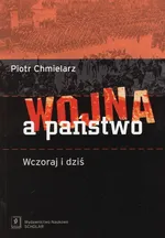 Wojna a państwo - Piotr Chmielarz