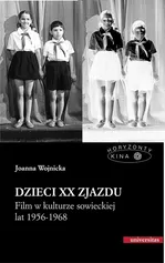Dzieci XX Zjazdu - Joanna Wojnicka