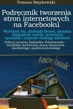 Podręcznik tworzenia stron internetowych na Facebooku - Tomasz Smykowski