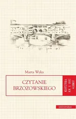 Czytanie Brzozowskiego - Marta Wyka