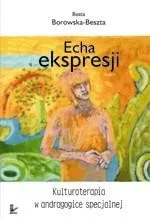 Echa ekspresji - Beata Borowska-Beszta