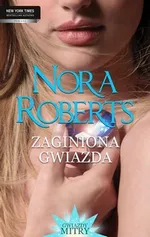Zaginiona gwiazda - Nora Roberts