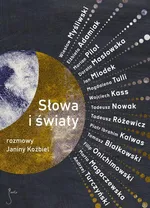 Słowa i światy. Rozmowy Janiny Koźbiel - Andrzej Turczyński