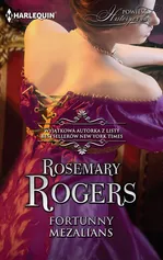 Fortunny mezalians - Rosemary Rogers