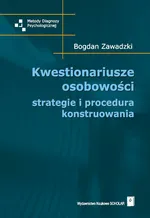 Kwestionariusze osobowości - Bogdan Zawadzki