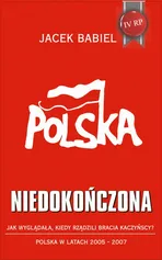Polska niedokończona - Jacek Babiel