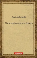 Niewerbalna struktura dialogu - Aneta Załazińska
