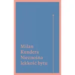 Nieznośna lekkość bytu - Outlet - Milan Kundera