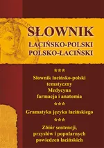 Słownik łacińsko-polski, polsko-łaciński 3 w 1 - Praca zbiorowa