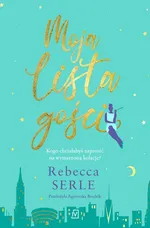 Moja lista gości - Rebecca Serle